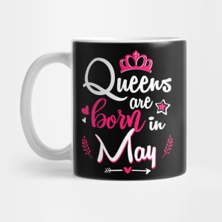 Women Queens Are Born In May Mug